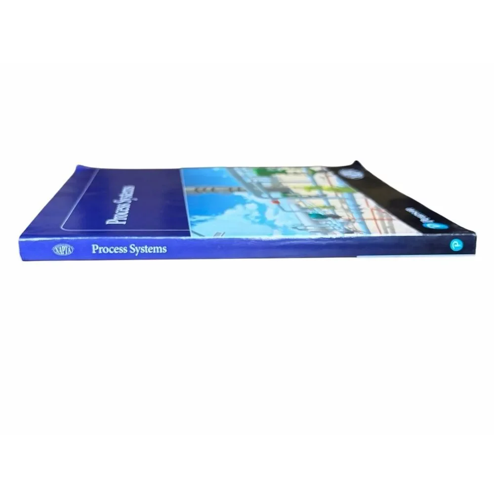 Process Systems Text Book by Pearson - NAPTA - by Gary Hicks